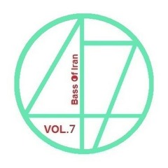 Bass Of Iran Vol.7 (2023) [Mixed By 47] - Persian Bounce,Dance