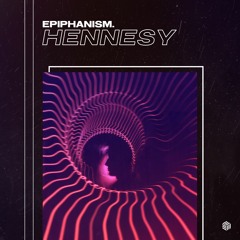 Epiphanism. - Hennesy