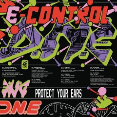 E - CONTROL - D.N.E. - Childhood Intelligence Seventeen
