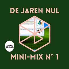 StuBru: De Jaren Nul - Mini-mix n°1