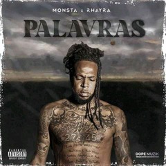 Monsta feat. Rhayra - Palavras .mp3