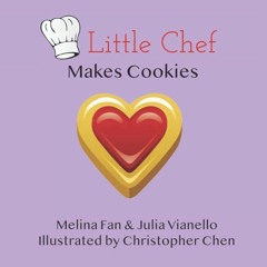 Kindle⚡online✔PDF Little Chef Makes Cookies
