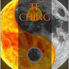 [PDF] ❤️ Read Tao Te Ching: The Book of the Way- With Annotation by  Lao Tzu &  Grand Jaguar