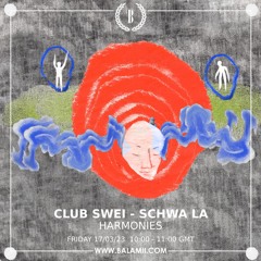 Club Swei w/ Schwa La - March 2023