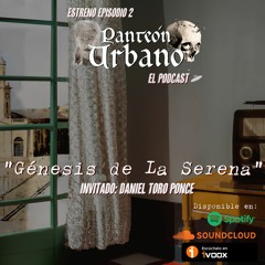 Episodio 2 Panteon Urbano Podcast