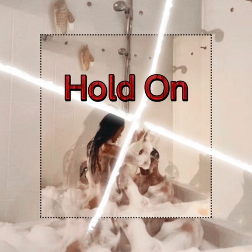 Hold On