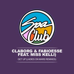 [SPC038] Claborg, FabioEsse, Miss Kelli - Get Up (LADIES ON MARS REMIX )