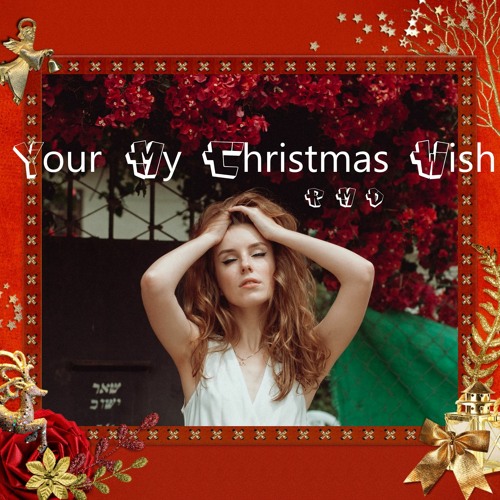 Your My Christmas Wish