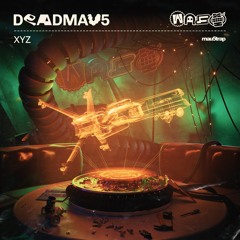 deadmau5 - XYZ