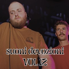 Suoni Devozioni vol 12: I Bellissimi Dischi di Ornavasso