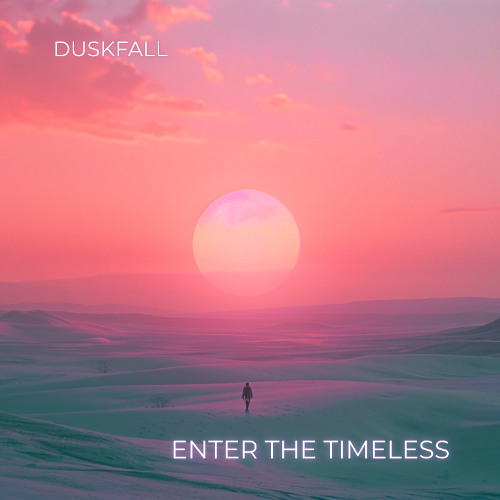 Duskfall - Enter The Timeless