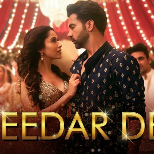 Chhalaang:Deedar De | Rajkummar R, Nushrratt B | Vishal & Shekhar, Panchhi Jalonvi, Asees K, Dev N
