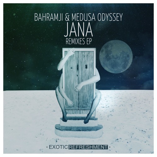Bahramji & Medusa Odyssey - Jana (Goldcap Remix) [Exotic Refreshment]