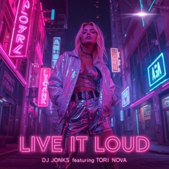 Live It Loud (Radio Version)