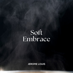 Soft Embrace