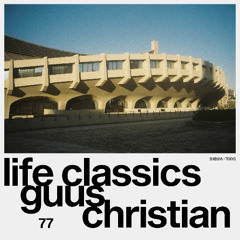 LIFE CLASSICS 77 GUUS CHRISTIAN