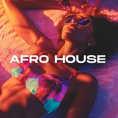 Afro House 2025