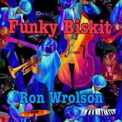 Funky Biskit*