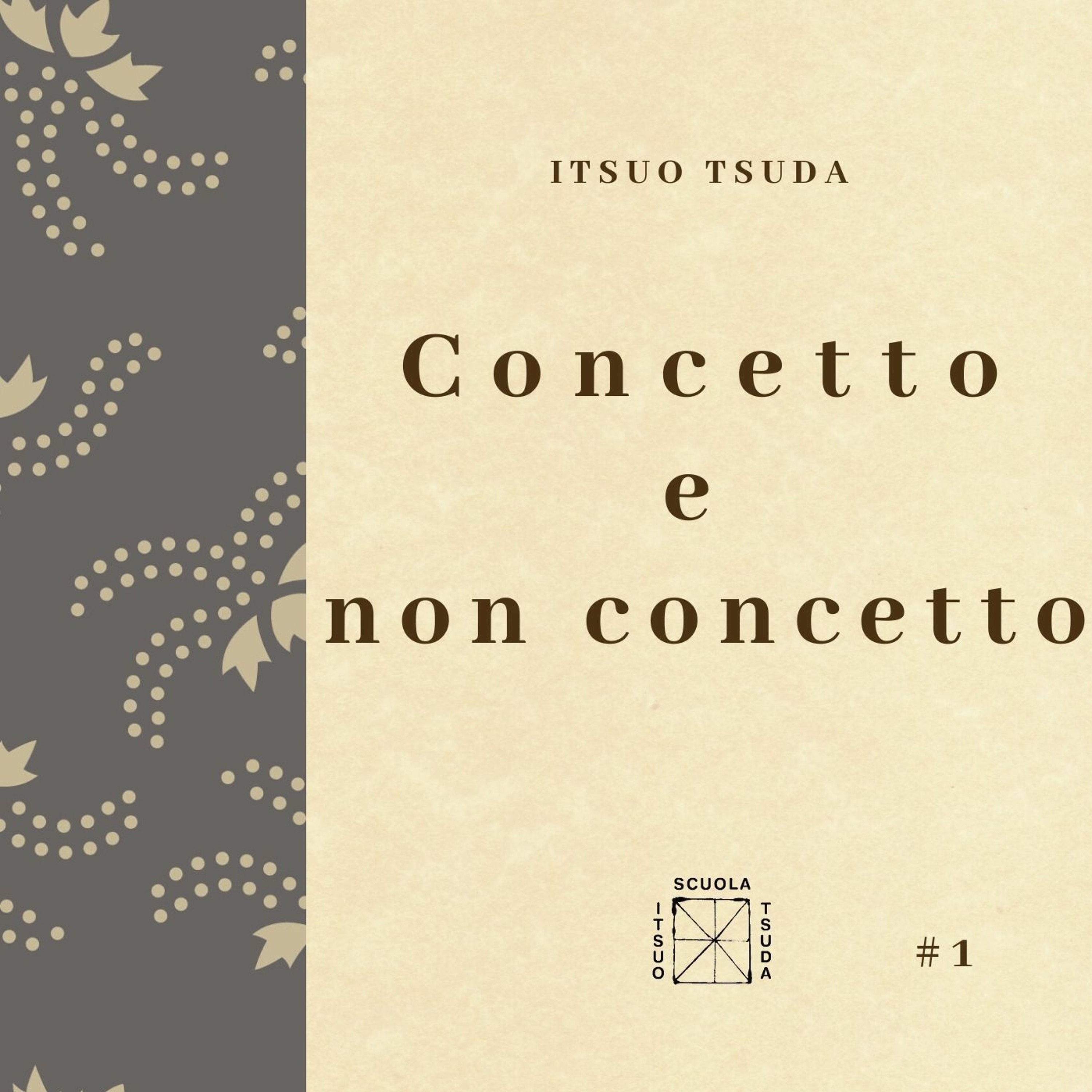 Itsuo Tsuda concetto e non concetto