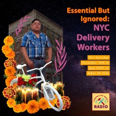 Essential But Ignored: NYC Delivery Workers