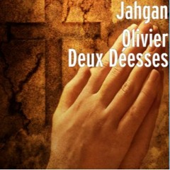 Deux Déesses