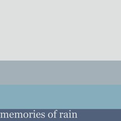 memories of rain - AZALI