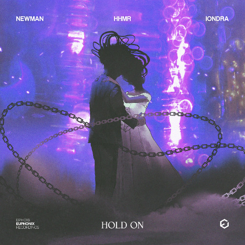 Newman, HHMR & Iondra - Hold On