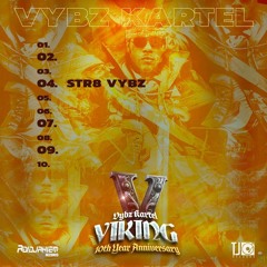 Vybz Kartel - Str8 Vybz (Raw)