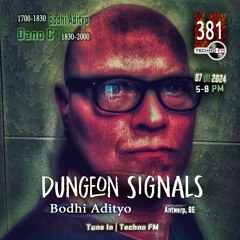 Dungeon Signals Podcast 381 - Bodhi Adityo