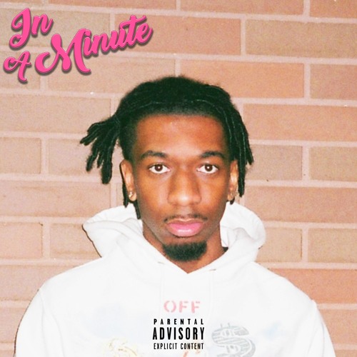 In A Minute (prod. Lockage)