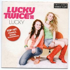 Lucky Twice Tydat Remix 2022