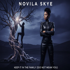 Keep It in the Family (Did Not Mean You)