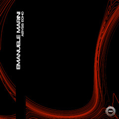 Emanuele Marini - Abyss Echo (Original Mix)