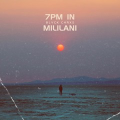 7PM in Mililani Prod. AZ