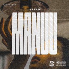 Zeerd - Manuu (Extended Mix)
