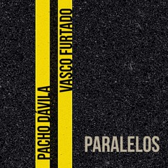 Paralelos - Pacho Dávila/Vasco Furtado