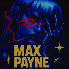 MAX PAYNE