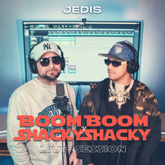 Boom Boom y Shacky Shacky Live Session (Live)