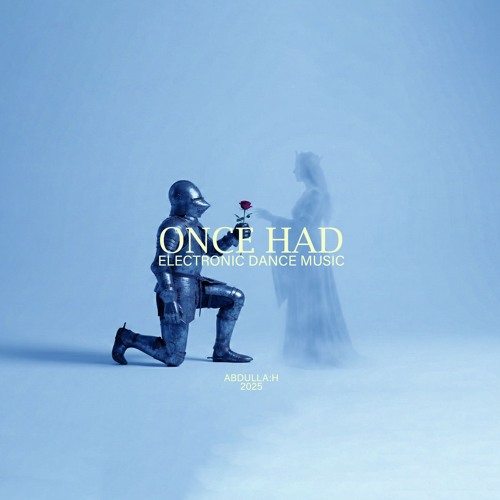 Once had - Abdullah