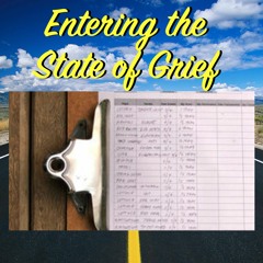 Special Edition - Entering the State of Grief