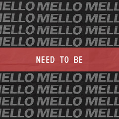 Need To Be