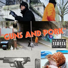 Guns & Pork