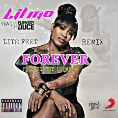 FOREVER remix LIL MO x FLOWBOYDUCE prod by DSPARKZ