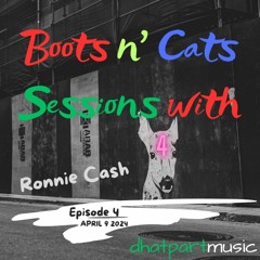 Boots N' Cats Sessions 4 April 9 2024