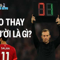 Cao Thủ FUN88 KYC Hướng Dẫn Đọc Vị Trận Đấu Qua Kèo Thay Người