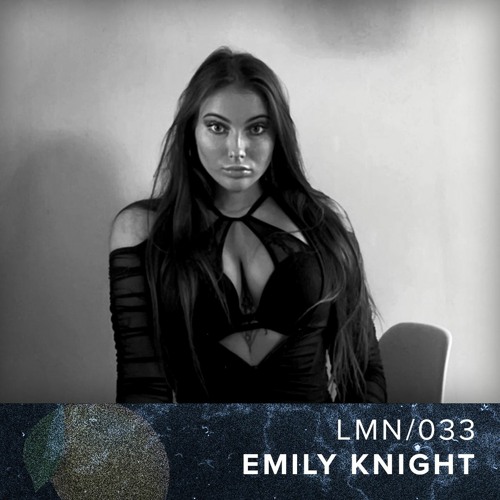 LMN/033 - EMILY KNIGHT