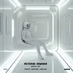 Reverse Osmosis - I Get Deep In Reverse (Koda [AR] Remix)