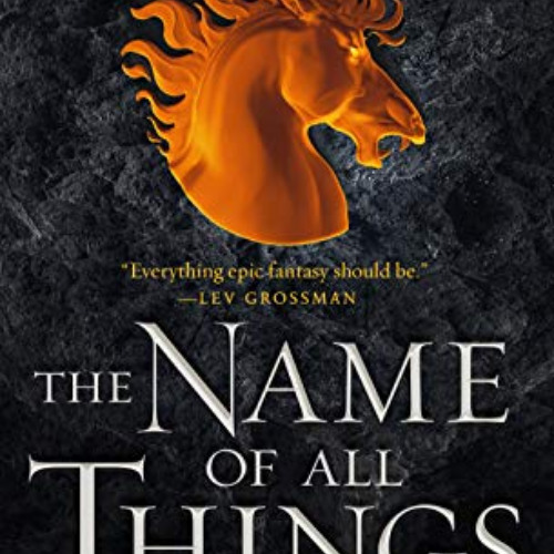 FREE EBOOK 🖌️ The Name of All Things (A Chorus of Dragons, 2) by  Jenn Lyons PDF EBO