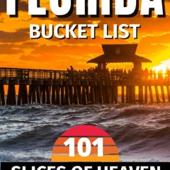 (PDF) READ Florida Natural Wonders: 101 Slices Of Heaven That You Can?t Miss Whe