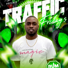 RUM STOP TRAFFIC FRIDAYS PT 1